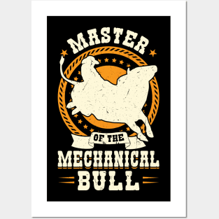 Master Of The Mechanical Bull - Bull Rider Posters and Art